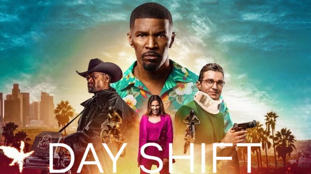 4. Day Shift (Tayang Di Netflix 12 Agustus 2022)