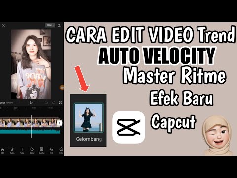 Bagaimana Cara Membuat Velocity Capcut