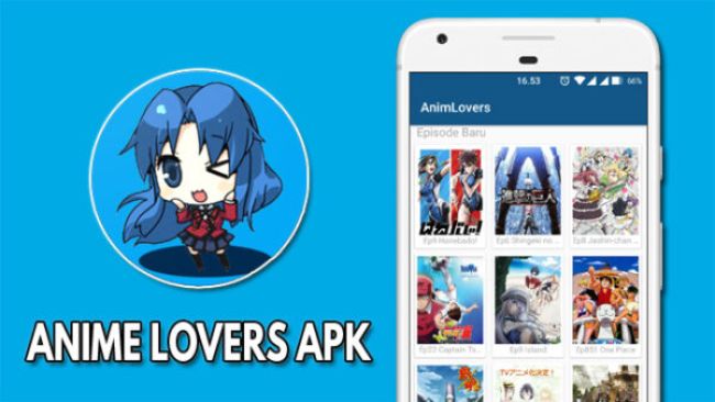 Langkah Download dan Instal Aplikasi Anime Lovers Apk Untuk Android