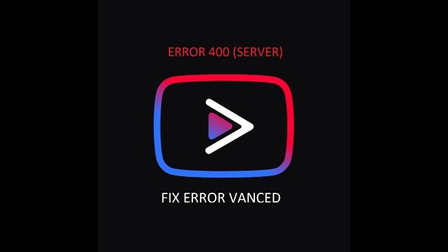 Penyebab Error Aplikasi Youtube Vanced Apk