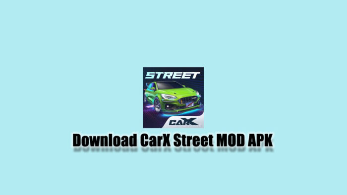 Download CarX Street Mod Apk Khusus Pengguna Andro