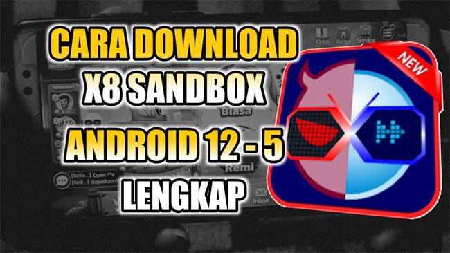 Download X8 Sandbox Mudah