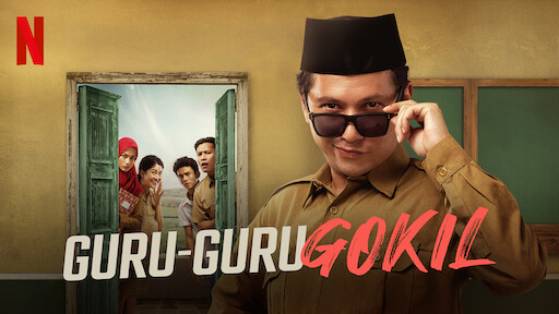 Link Nonton Film Guru-Guru Gokil Indonesia