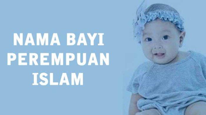Sekilas Tentang Nama Bayi islami