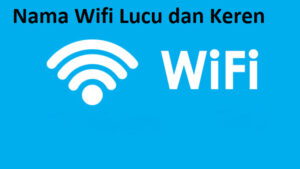 Nama Wifi Keren
