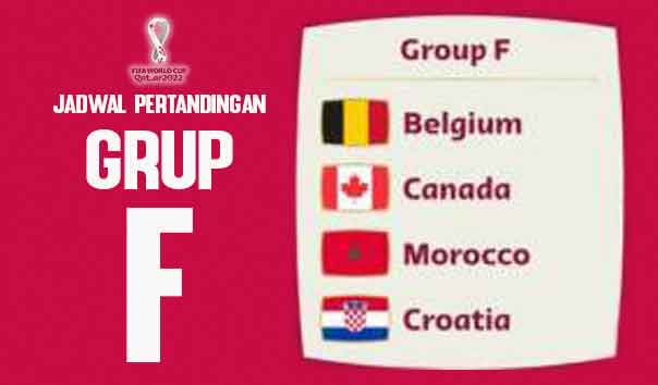 6. Grup F Jadwal Piala Dunia Qatar
