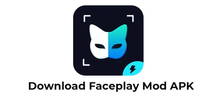 Cara Mengunduh Faceplay Mod Apk